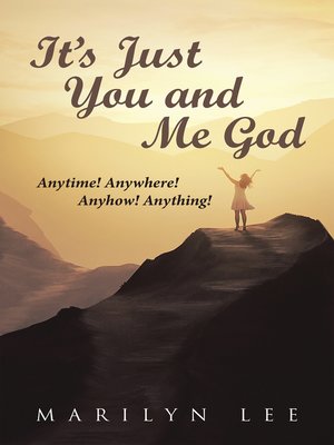 cover image of It'S Just You and Me God